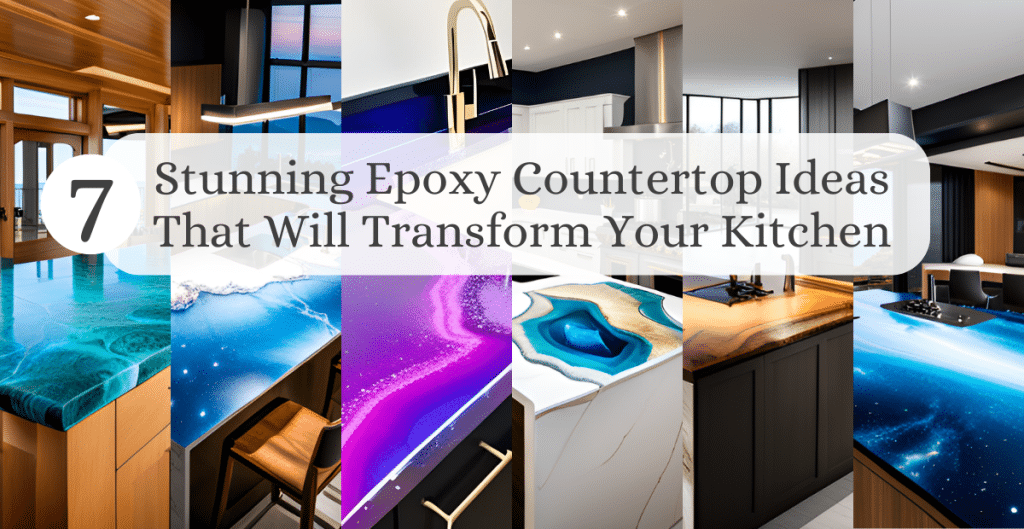 Epoxy Countertop Ideas That Will Transform Your Kitchen